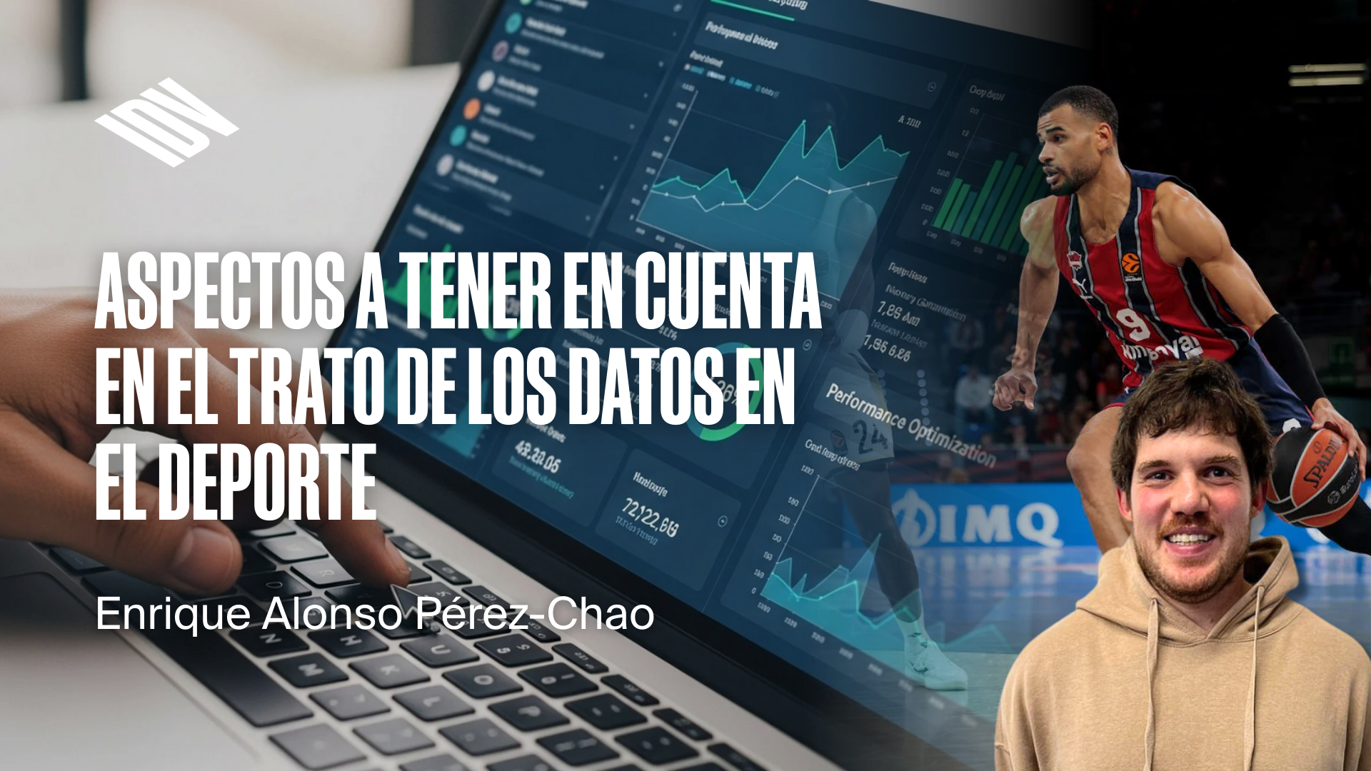 Aspectos a tener en cuenta en el trato de los datos del Head of Perfomance