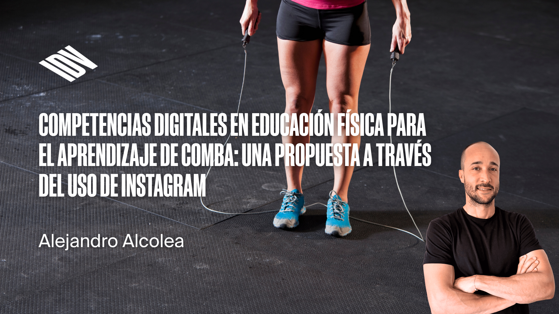 Competencias digitales en Educación Física para el aprendizaje de comba: una propuesta a través del uso de la red social Instagram®