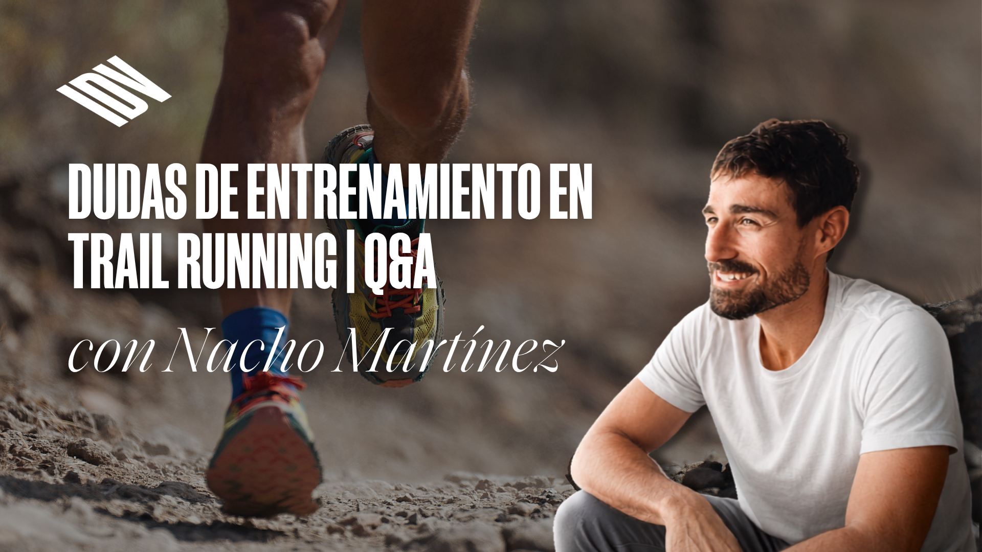 Dudas de Entrenamiento en Trail Running | Q&A con Nacho Martínez