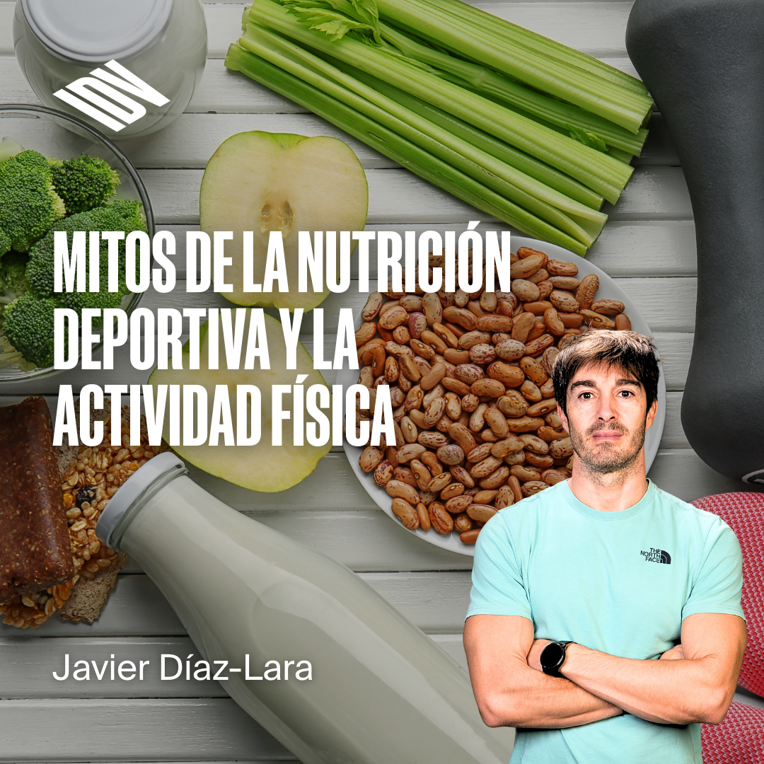Mitos y realidades de la nutrición deportiva y la actividad física.