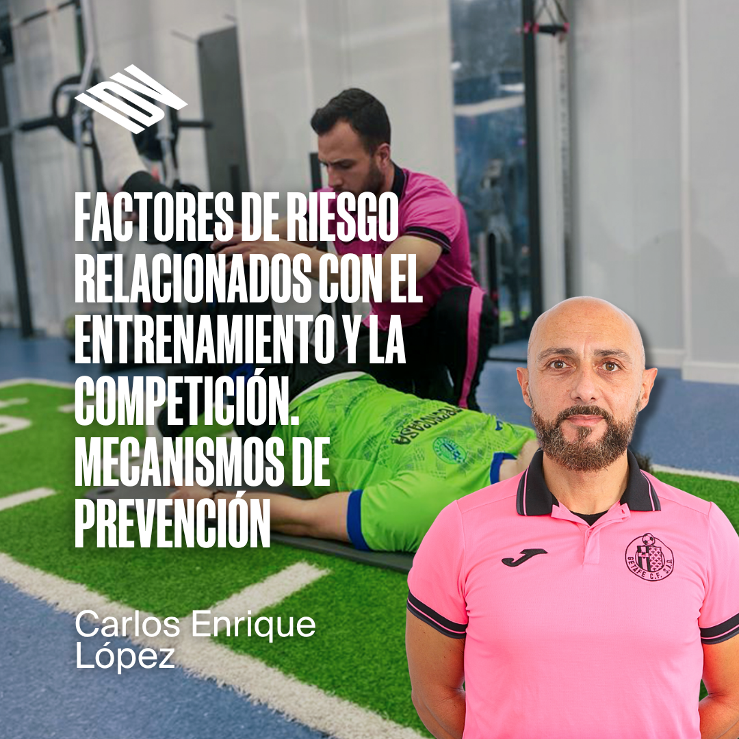 Factores de riesgo relacionados con el entrenamiento y la competición. Mecanismos de prevención.
